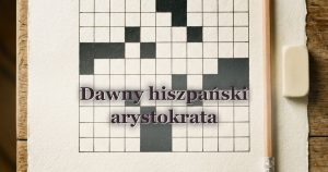Dawny hiszpański arystokrata