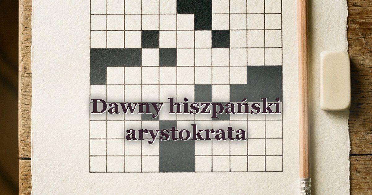 Dawny hiszpański arystokrata