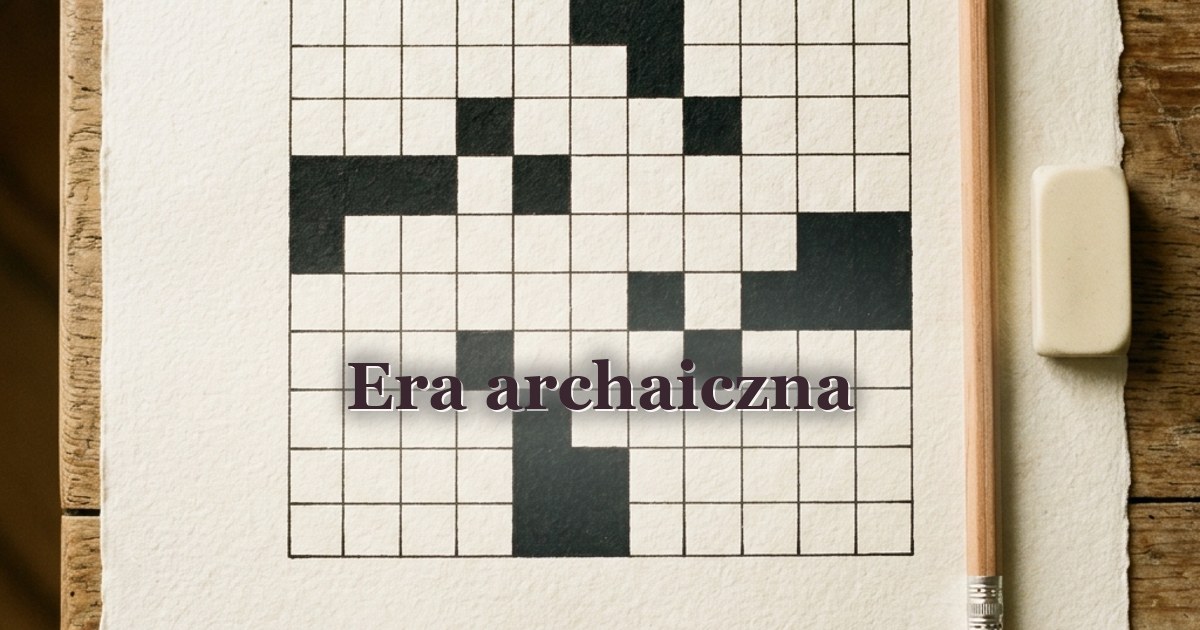 Era archaiczna