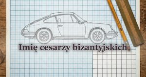Imię cesarzy bizantyjskich