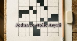 Jedna ze stolic Asyrii