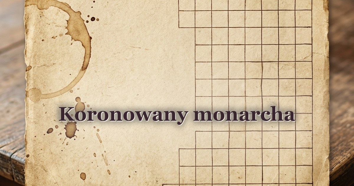 Koronowany monarcha