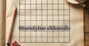 Starożytne eldorado